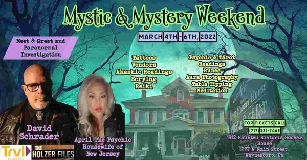 Mystic & Mystery Weekend Event March 4-6 2022