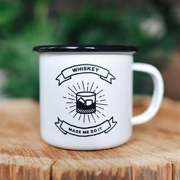 WHISKEY MADE ME DO IT ENAMEL MUG