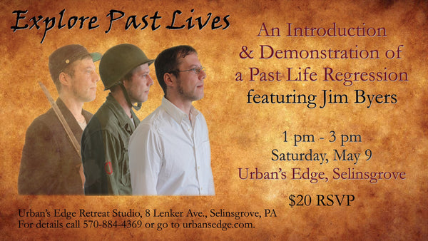 EXPLORE PAST LIVES 5/9/20